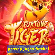 ppsspp jogos futebol